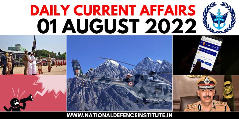 30 JULY 2022 DAILY CURRENT AFFAIRS | UPSC CDS CAPF AFCAT NDA SSB