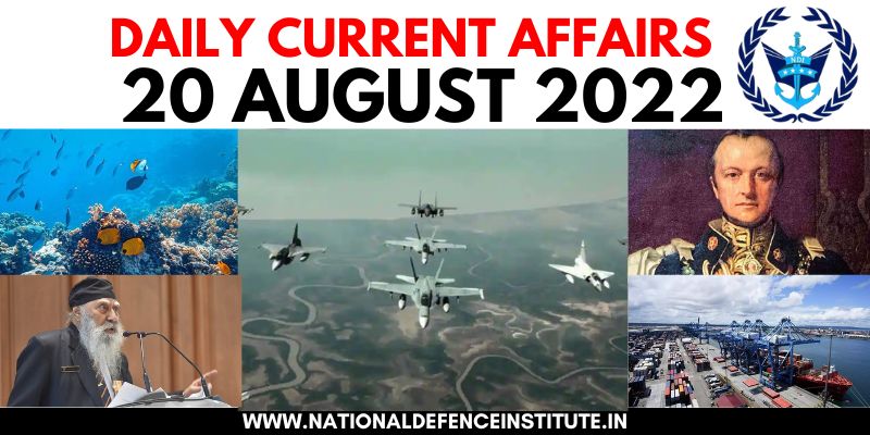 29 AUGUST 2022 DAILY CURRENT AFFAIRS | UPSC CDS CAPF AFCAT NDA SSB