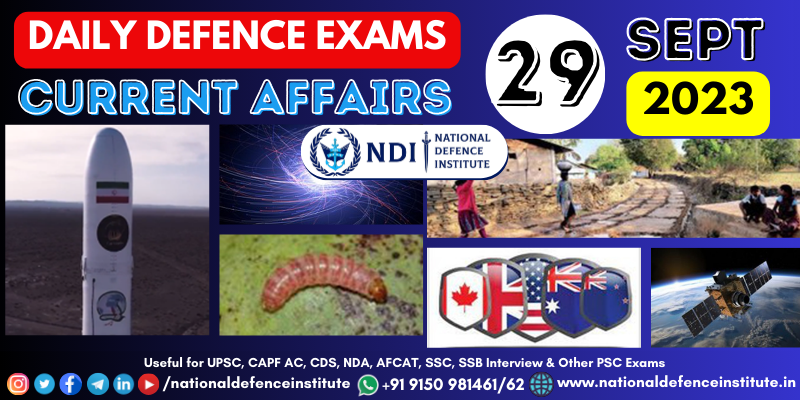29 Sept | Defence Exams Current Affairs | CDS CAPF NDA AFCAT SSB